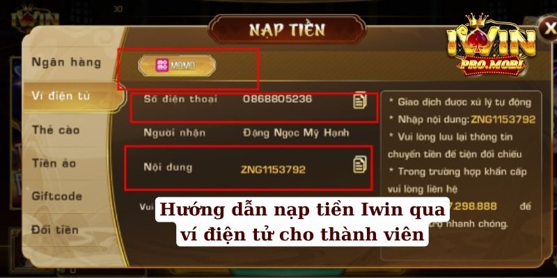 Hướng dẫn nạp tiền Iwin qua ví điện tử cho thành viên tại cổng game