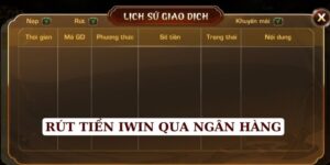 rút tiền Iwin qua ngân hàng