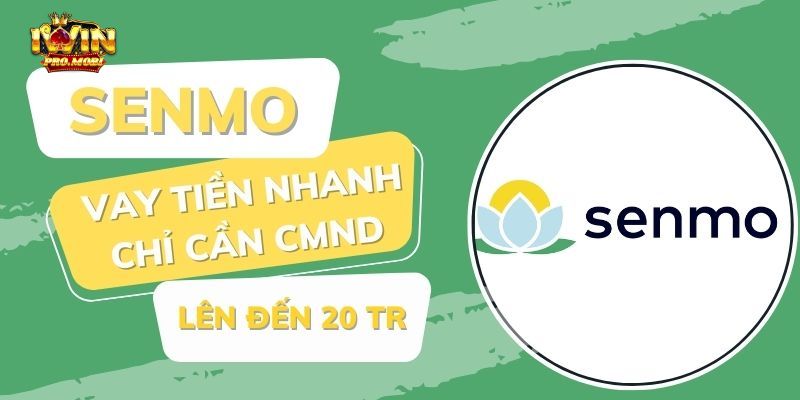 Điều kiện vay tiền tại Senmo 