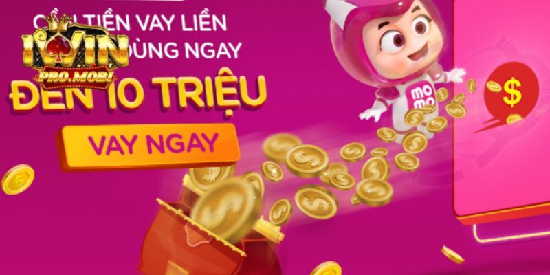 Đãi ngộ tuyệt vời khi tải MoMo vay tiền chơi Iwin